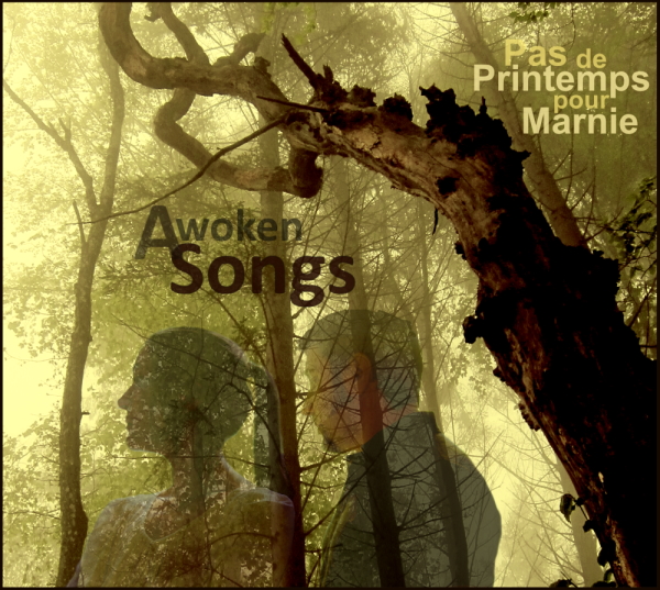 Digipack CD - Awoken Songs - Pas de printemps pour Marnie